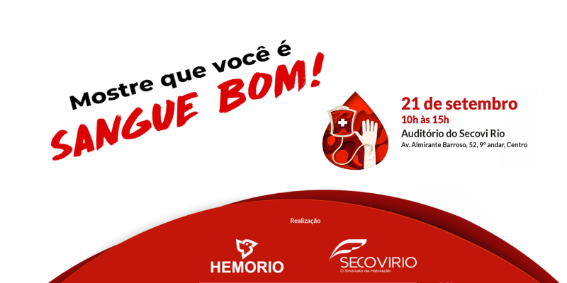 Mostre que você é Sangue Bom: Secovi Rio promove ação solidária em parceria com Hemorio