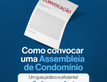 Como Convocar uma Assembleia de Condomínio